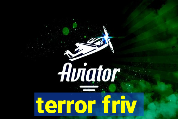 terror friv